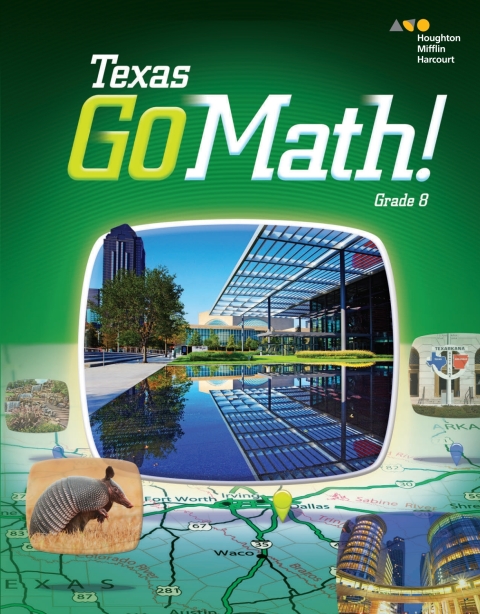 Cover image for book Go Math Texas Student Interactive Worktext Grade 8