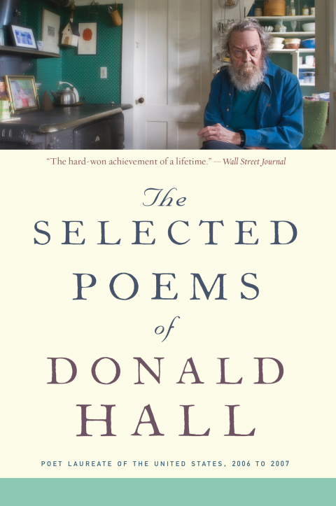The Selected Poems of Donald Hall 