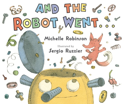 Cover image for book And the Robot Went . . .