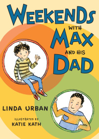 صورة الغلاف: Weekends with Max and His Dad 9780544598171
