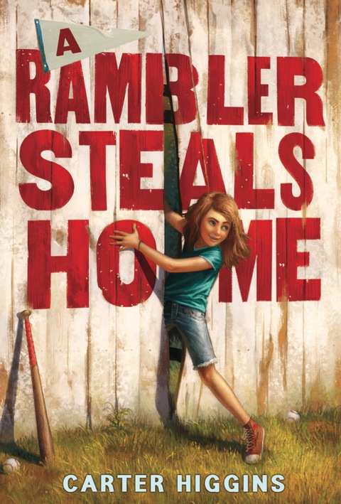 Cover image for book A Rambler Steals Home