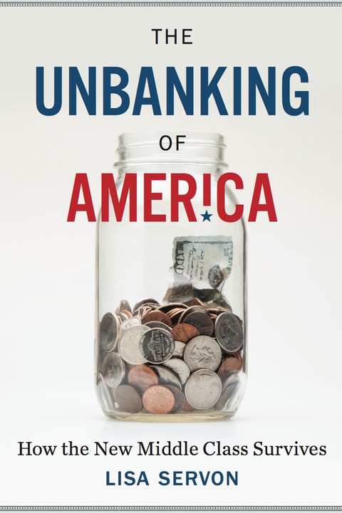 Cover image for book The Unbanking Of America