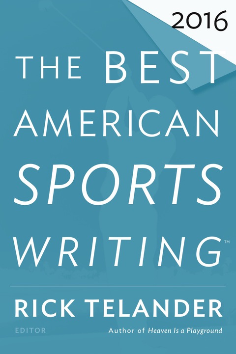 Cover image for book The Best American Sports Writing 2016