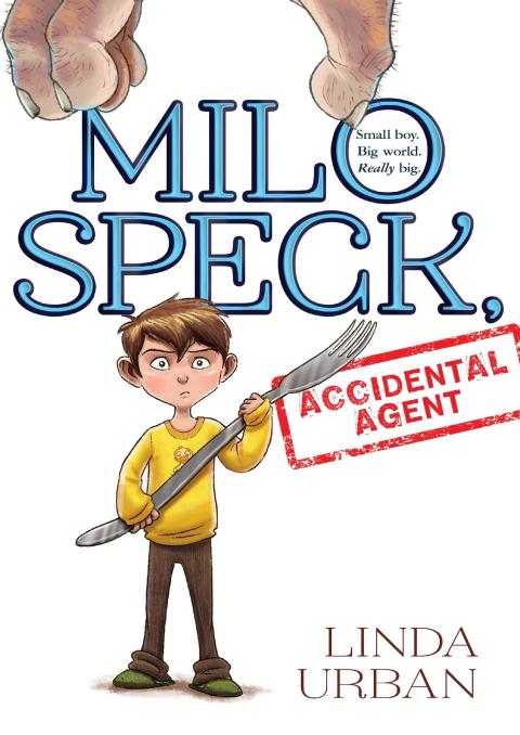 Cover image for book Milo Speck, Accidental Agent