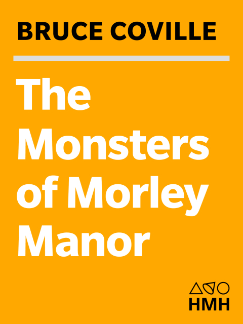 Cover image for book The Monsters of Morley Manor