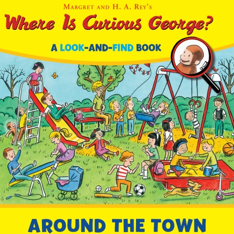 Cover image for book Where is Curious George? Around the Town