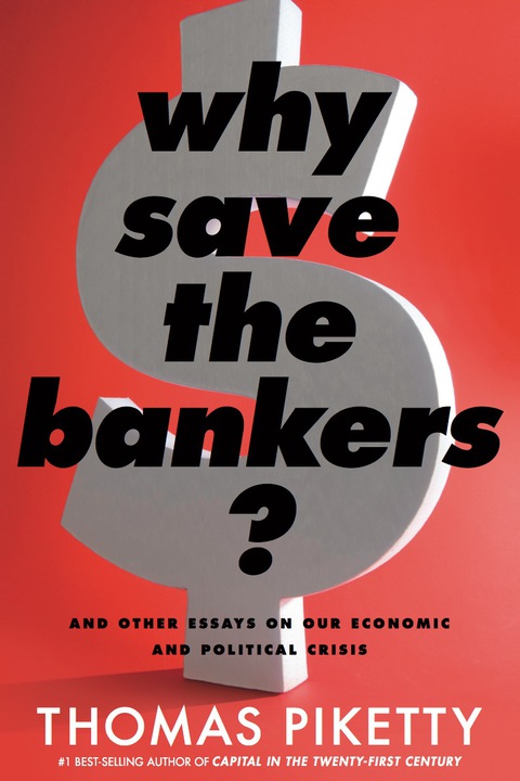 Cover image for book Why Save the Bankers?