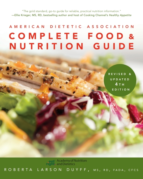 Cover image for book American Dietetic Association Complete Food And Nutrition Guide, Rev Updated 4e