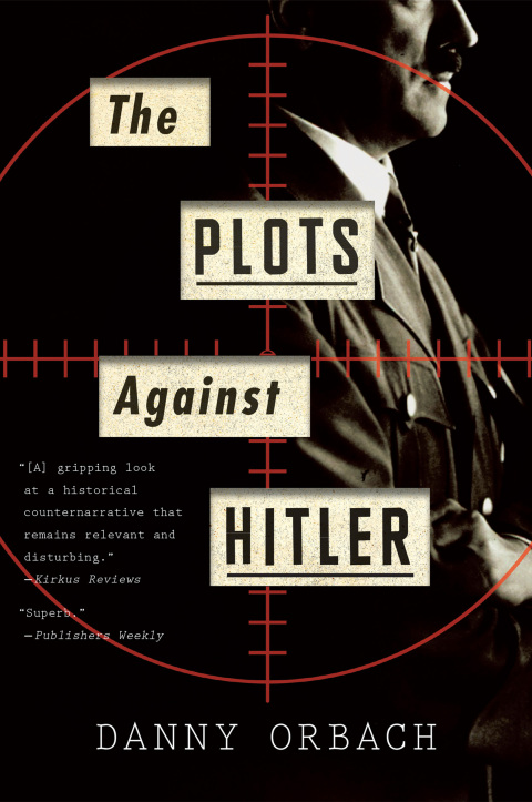 Cover image for book The Plots Against Hitler