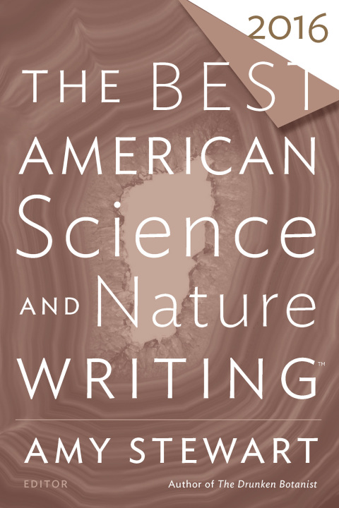 Cover image for book The Best American Science and Nature Writing 2016
