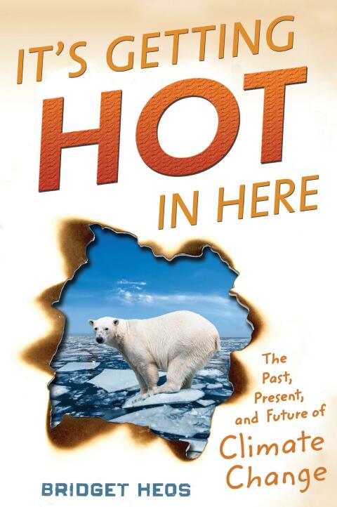 Cover image for book It's Getting Hot in Here