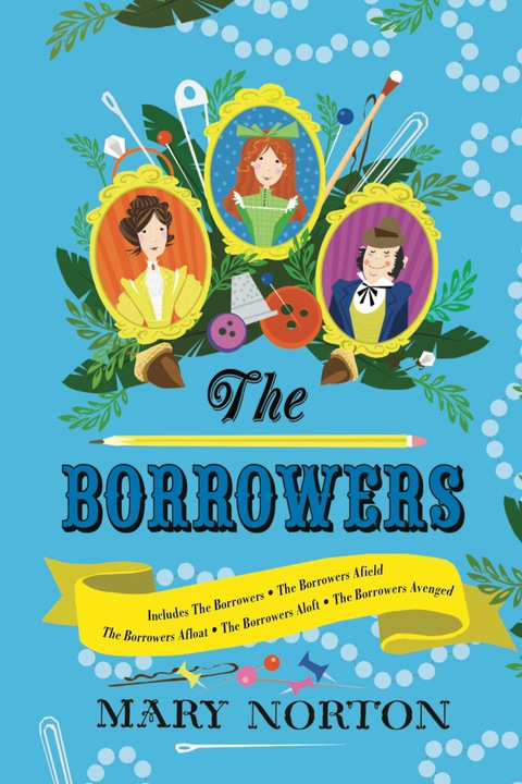 Cover image for book The Borrowers Collection: Complete Editions of All 5 Books in 1 Volume