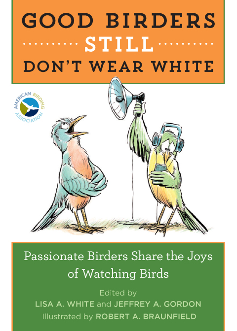 Cover image for book Good Birders Still Don't Wear White