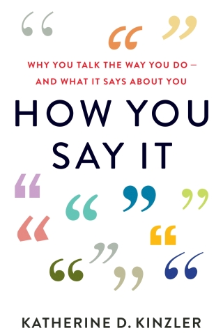 How You Say It
