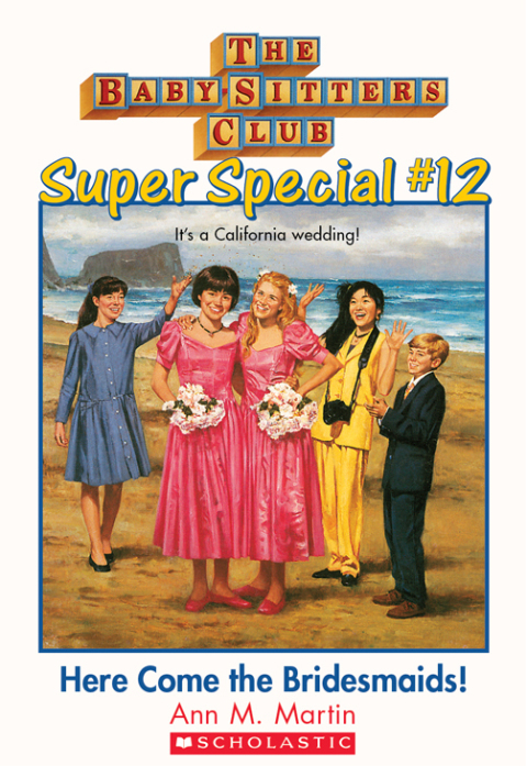 Cover image for book Here Come the Bridesmaids!