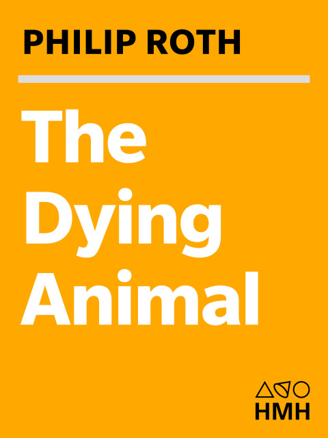 Cover image for book The Dying Animal