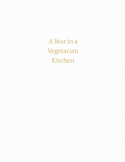 Cover image for book A Year In A Vegetarian Kitchen