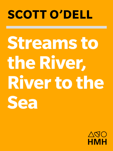 Cover image for book Streams to the River, River to the Sea