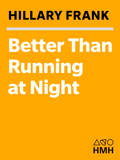 Cover image for book Better Than Running at Night
