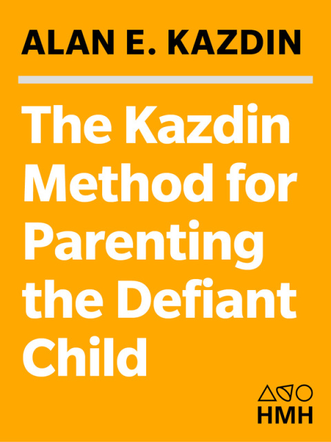 Cover image for book The Kazdin Method For Parenting The Defiant Child