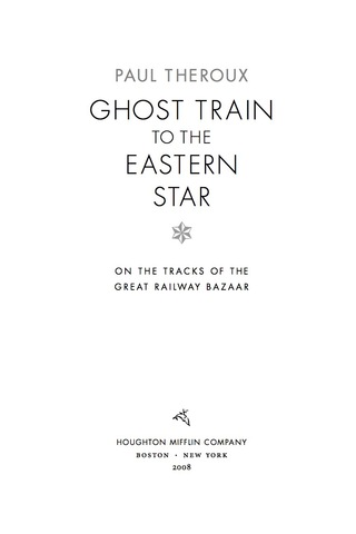 Ghost Train to the Eastern Star