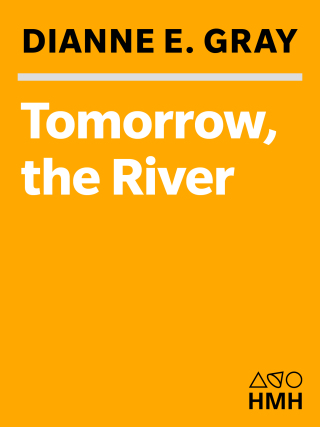 Tomorrow, the River