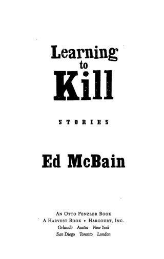 Learning to Kill