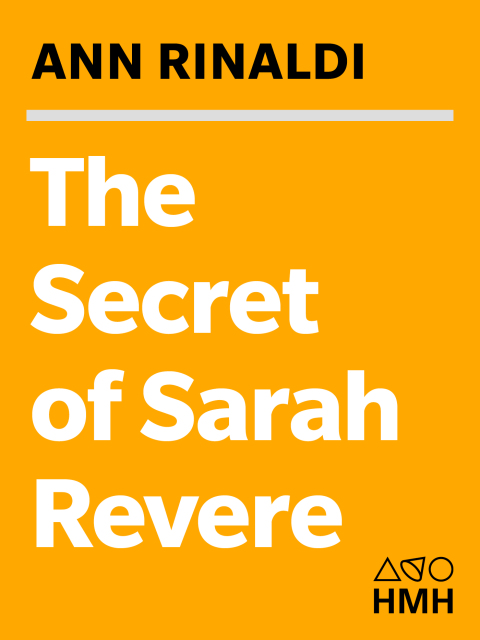 The Secret of Sarah Revere 