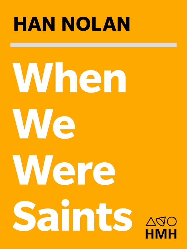 When We Were Saints