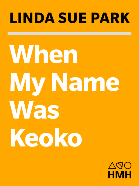Cover image for book When My Name Was Keoko
