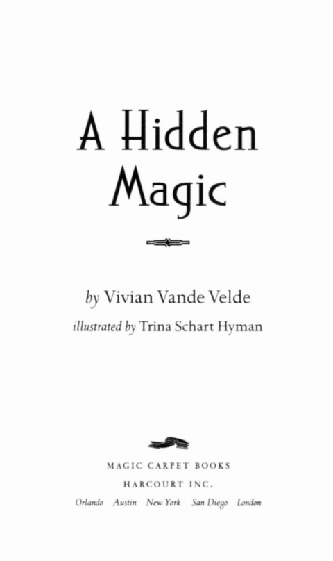 A Hidden Magic 