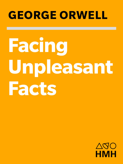Cover image for book Facing Unpleasant Facts