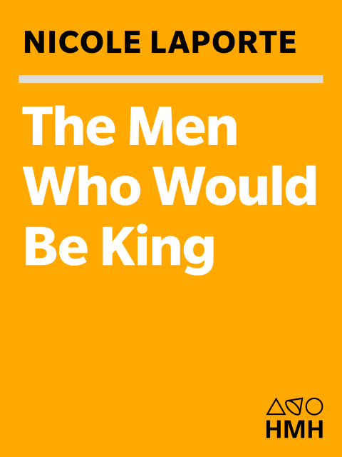 Cover image for book The Men Who Would Be King