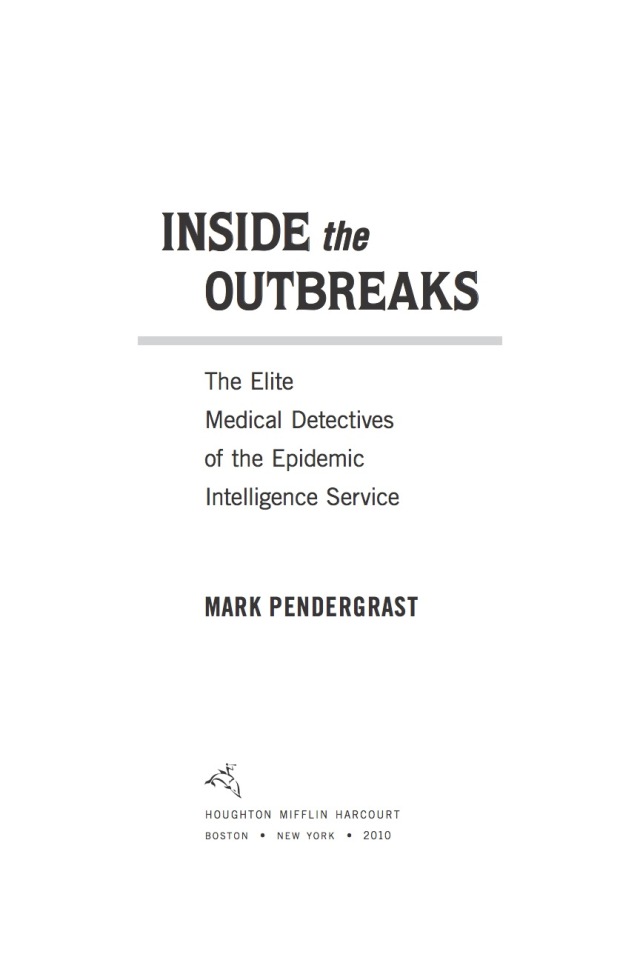 Inside the Outbreaks