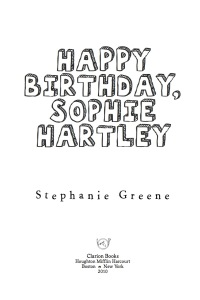 صورة الغلاف: Happy Birthday, Sophie Hartley 9780547550251