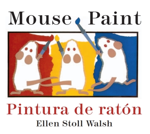 Cover image for book Mouse Paint/Pintura de raton