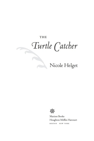 The Turtle Catcher