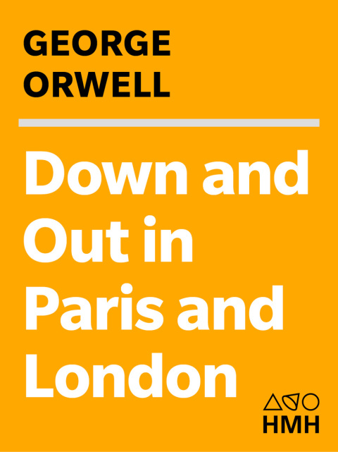 Down+Out In Paris+London