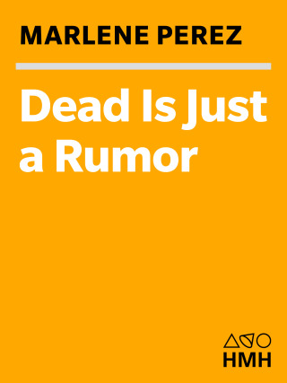 Dead Is Just a Rumor