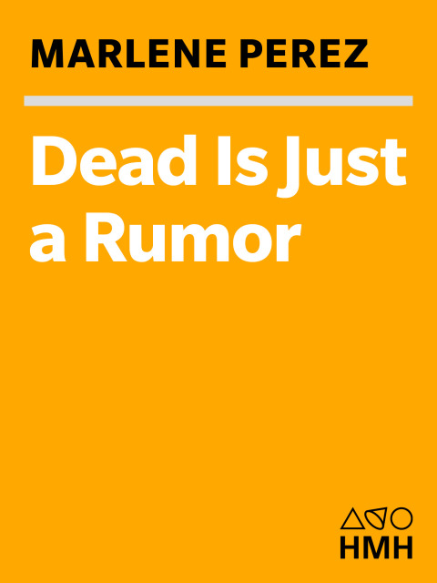 Cover image for book Dead Is Just a Rumor