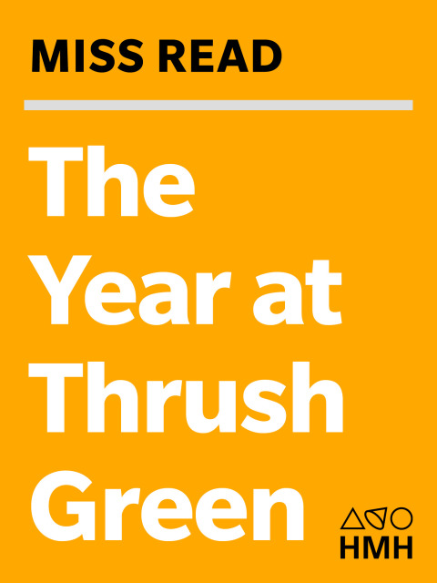Cover image for book The Year at Thrush Green