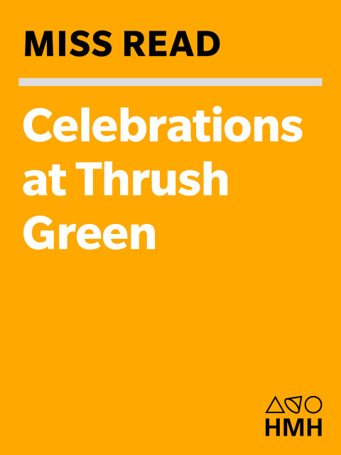 Cover image for book Celebrations at Thrush Green