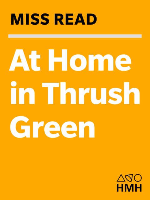 At Home in Thrush Green 