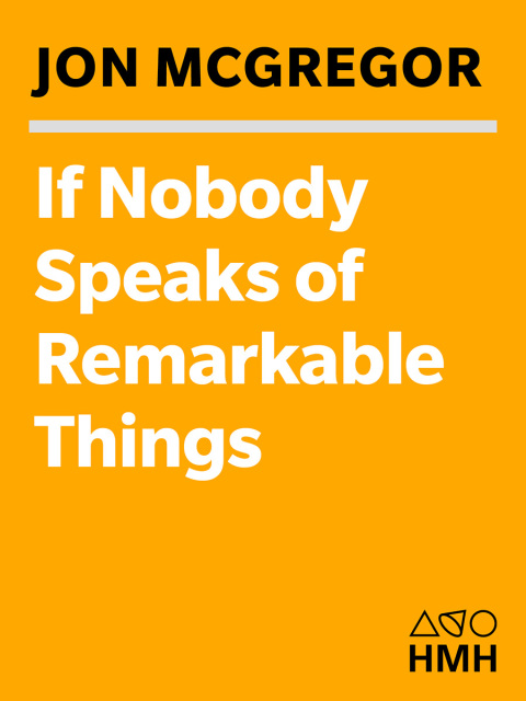 Cover image for book If Nobody Speaks Of Remarkable Things