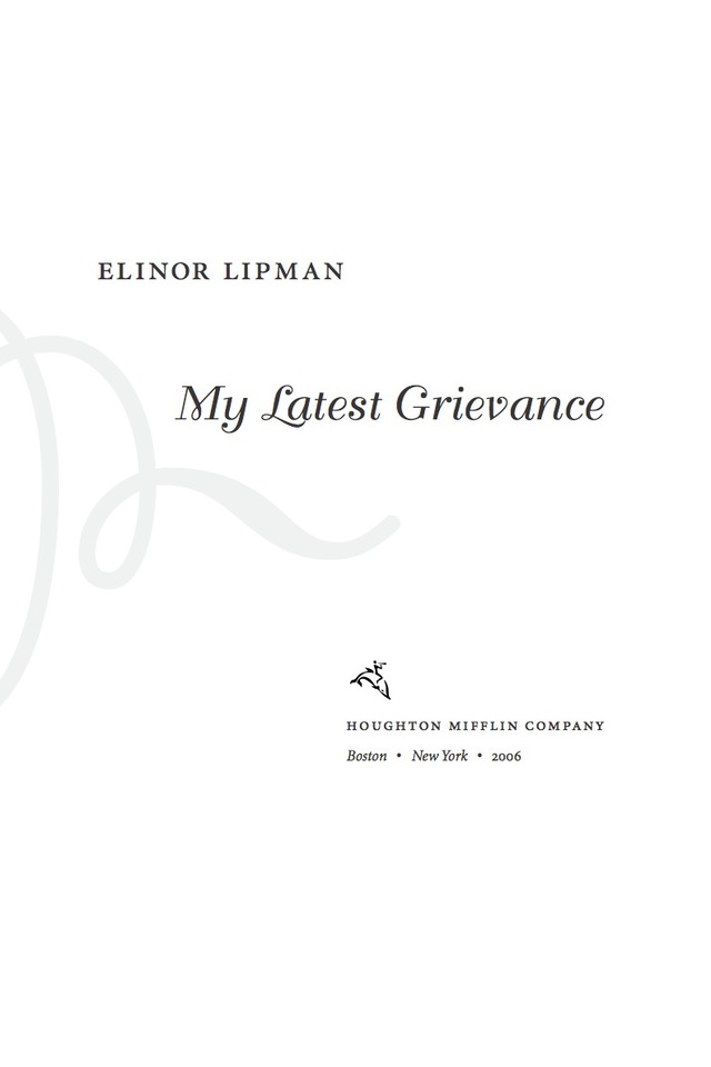 My Latest Grievance