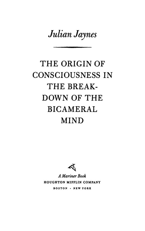 Cover image for book The Origin of Consciousness in the Breakdown of the Bicameral Mind