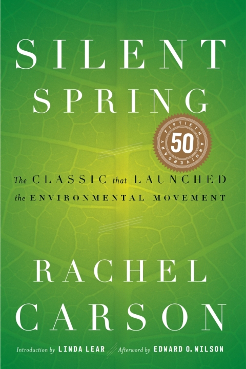 Silent Spring:Anniversary Edition