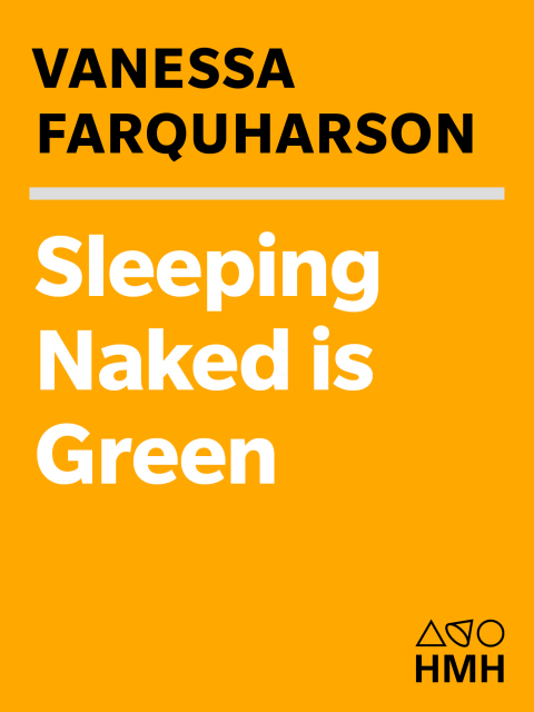 Cover image for book Sleeping Naked Is Green
