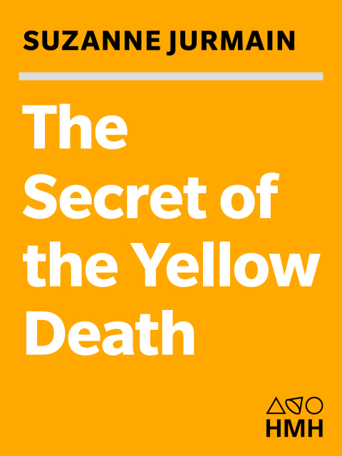 Cover image for book The Secret of the Yellow Death