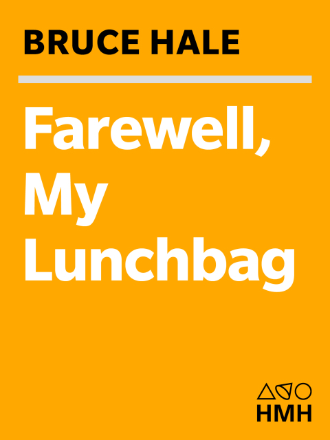 Cover image for book Farewell, My Lunchbag
